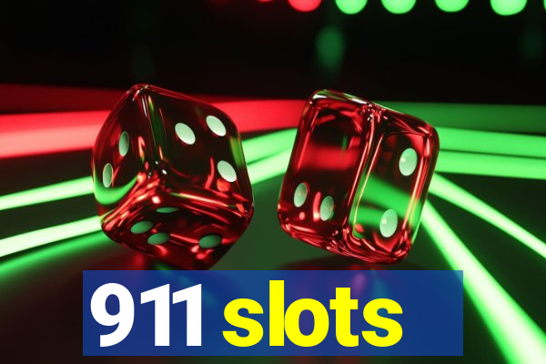 911 slots